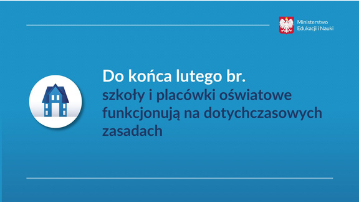 Informacja o funkcjonowaniu szkół na dotychczasowych zasadach